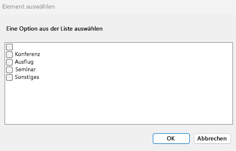 Screenshot einer Ausgabe des Dialogfelds zur Auswahl aus Liste anzeigen