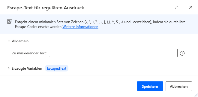 Screenshot der Eigenschaften der Aktion „Escape-Text für regulären Ausdruck“