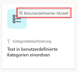 Screenshot der Kachel „Texte“ in angepasste Kategorien einteilen mit hervorgehobenem Tag „Benutzerdefiniertes Modell“.