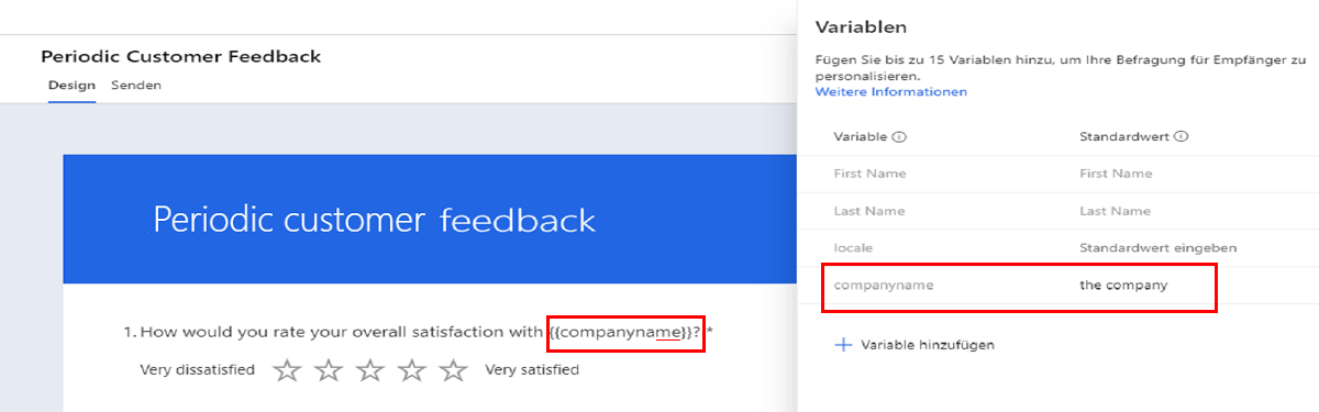 Periodisches Kundenfeedback verwendet die Variable „companyname“ in einer Frage.
