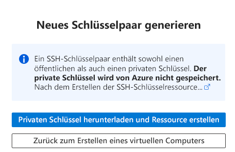 Screenshot der Aufforderung während der Azure-VM-Erstellung zum Herunterladen des privaten Schlüssels und Erstellen einer Ressource.