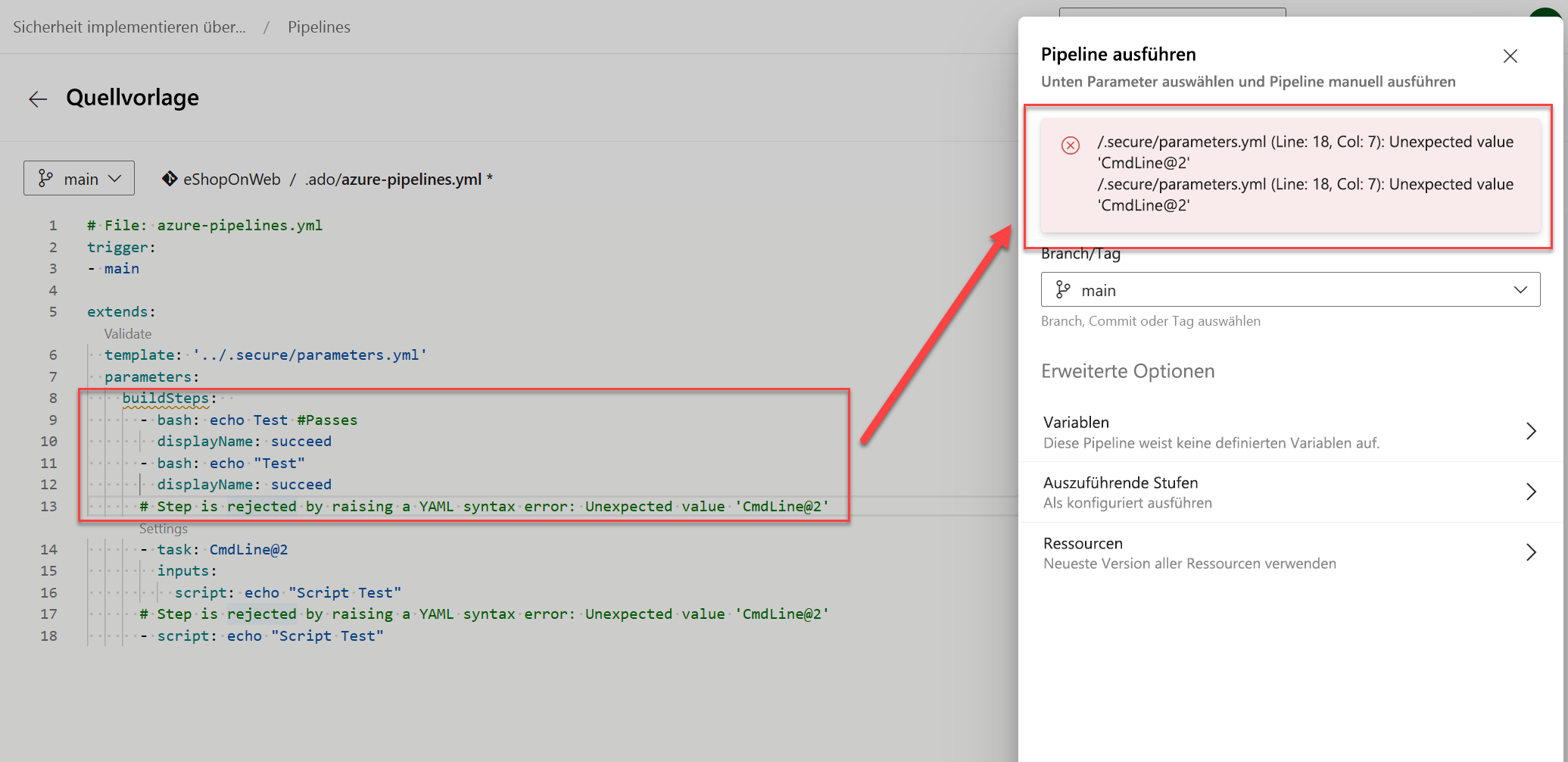 Screenshot of Azure Pipelines showing the step rejected by raising a YAML syntax error unexpected value.