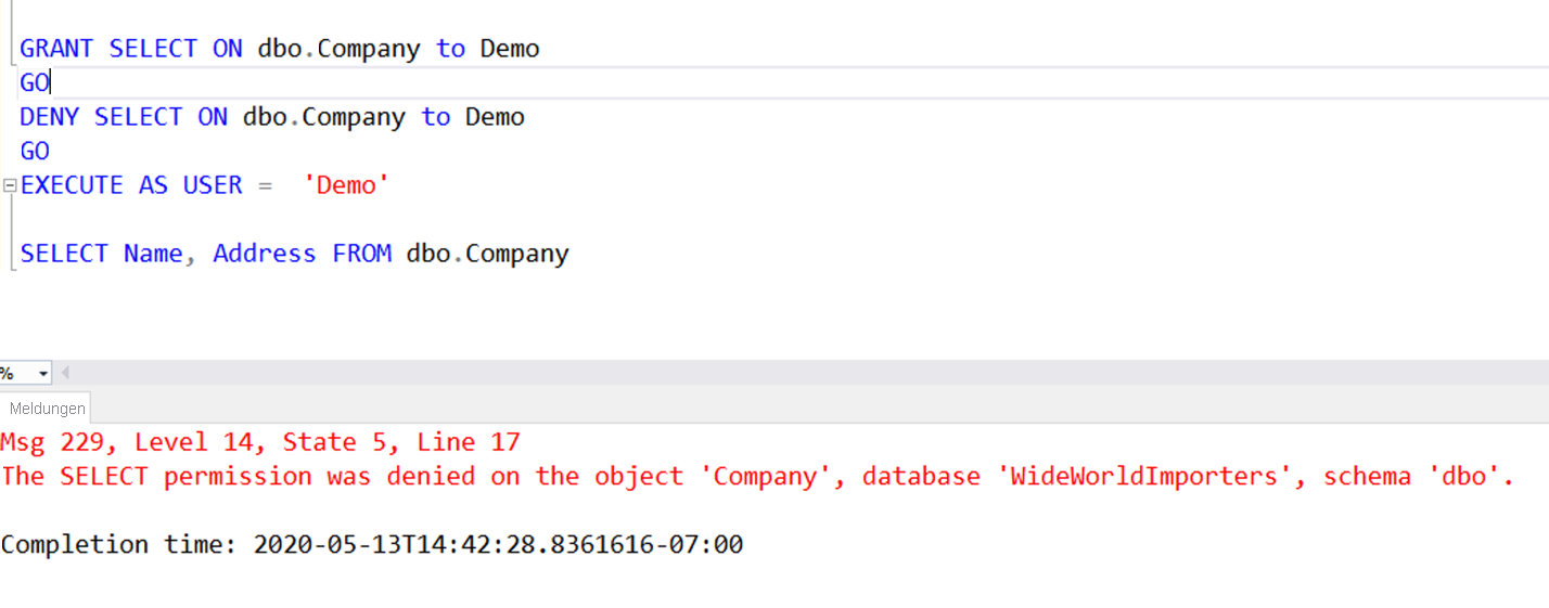 Ein T-SQL-Beispiel für eine DENY-Anweisung, die eine GRANT-Anweisung außer Kraft setzt