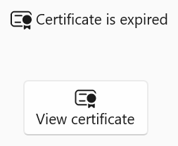 Ein Zertifikatsymbol mit dem Textzertifikat ist abgelaufen, und eine Schaltfläche mit dem Zertifikatsymbol und dem Textansichtszertifikat
