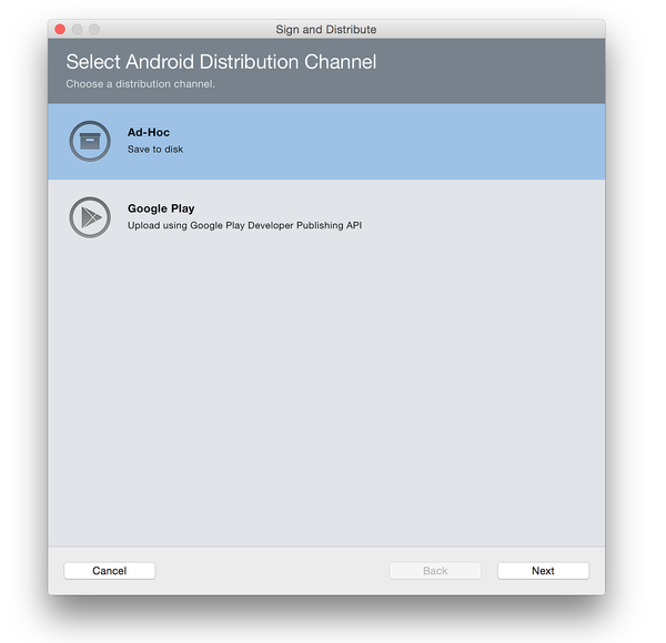 Dialogfeld „Signieren und verteilen“, Seite „Select Android Distribution Channel“ (Android-Verteilungskanal auswählen)
