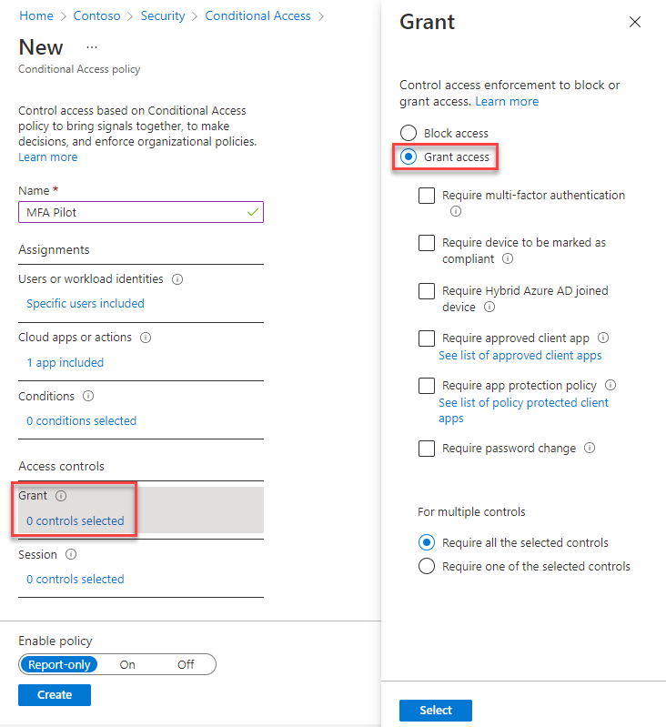 A screenshot of the Conditional Access page, where you select 'Grant' and then select 'Grant access'.