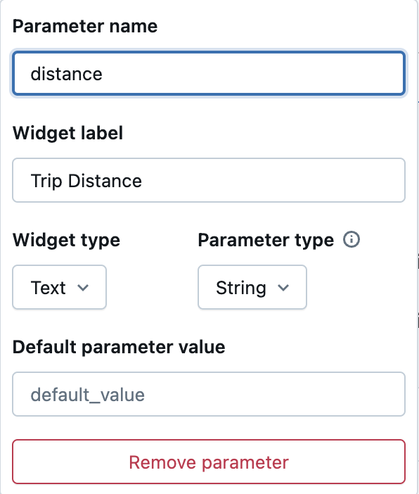 Parameter widget settings with fields for parameter name, widget label, widget type, parameter type, and default parameter value.