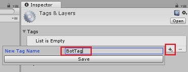 Screenshot of the Inspector panel with the new BotTag name, plus symbol, and Save button.