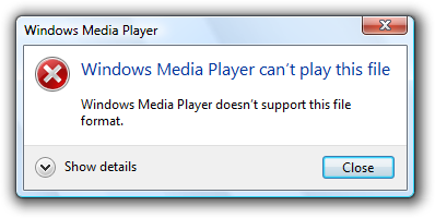 Screen shot of message: Can't play this file