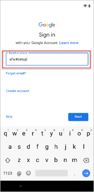 Example image of Google sign-in screen, showing that "afw#setup" is typed into field.