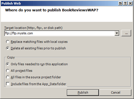 Screenshot of the Publish Web dialog, which shows the filled Delete all existing files prior to publish and Only files needed to run checkboxes.