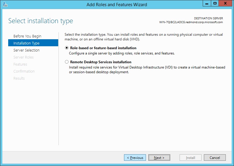 A screenshot that shows the Installation Type page on Windows server 2012.