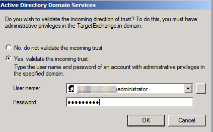 Validate the incoming trust in the Active Directory Domain Services dialog box.
