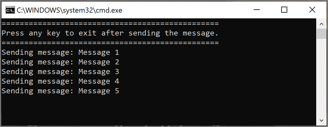Screenshot shows the console app output, sending 5 messages.