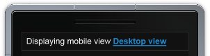 Link to switch to Desktop View
