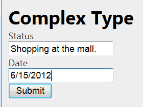 Screenshot of the Complex Type H T M L form with a Status field and a Date field filled in with values.