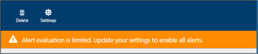 Screenshot of the alert banner that says Alert evaluation is limited. Update your settings to enable all alerts.