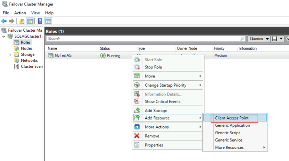 Screenshot of Failover Cluster Manager that shows selecting the Client Access Point command on the shortcut menu for the availability group.