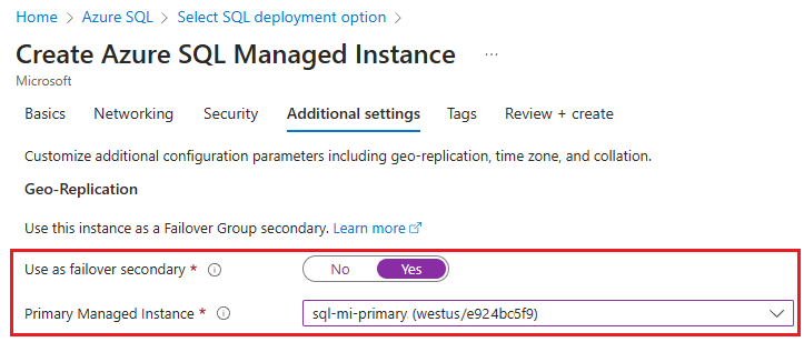 Screenshot of the Azure portal specifying the primary managed instance as a failover secondary on the additional settings page.