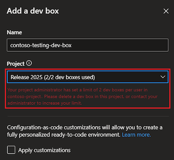 Screenshot showing the developer portal Add new dev box pane with a project selected, and an error message showing new dev boxes can't be created.
