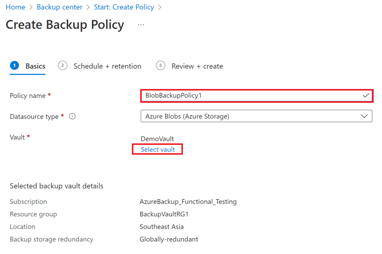 Screenshot shows how to add vaulted blob backup policy name.