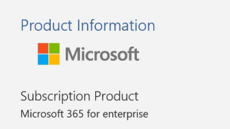 Product information section in an Office application showing "Microsoft 365 for enterprise."