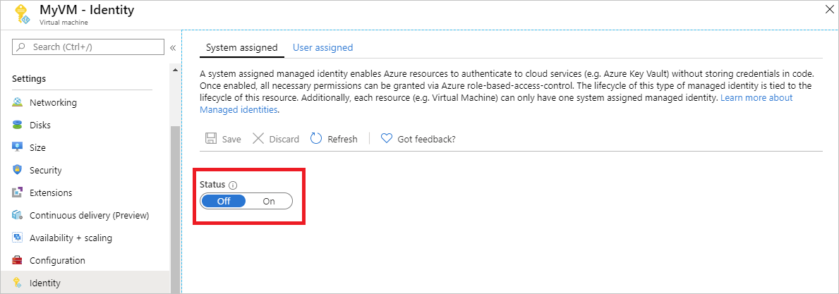 Screenshot shows the System assigned tab for a virtual machine where you can turn off the System assigned status.