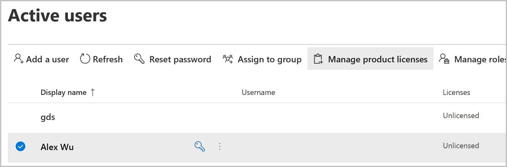Select a user, and then manage product licenses.