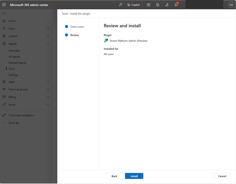 Install wizard Review and install page showing Power Platform Admin (preview) set to install for all users.