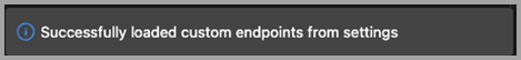 Screenshot after reloading Azure Data Studio indicating custom endpoints have been loaded.
