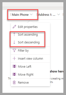 Partial screenshot of the view designer. Focus is on the Main Phone column heading and the Sort ascending and Sort descending options in the flyout menu.