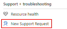 Screenshot of the New Support Request option in the resource pane.