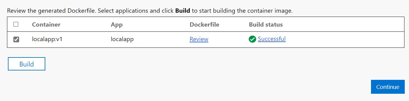 Screenshot that shows the Review link, the container image status, and the Build and Continue buttons.