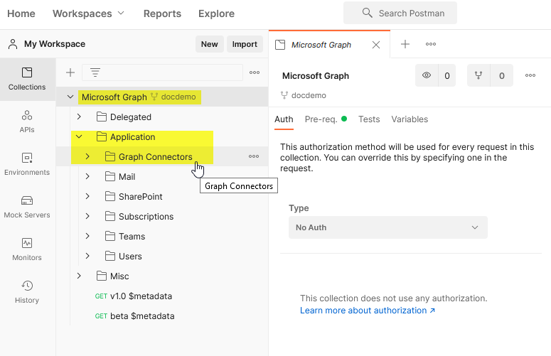 Use Postman to try the Microsoft Graph connectors API - Microsoft Graph ...