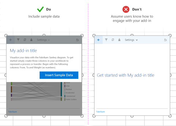 A 'Do' versus 'Don't' comparison on including an option to insert sample data in your add-in. The 'Do' example shows an add-in that includes a button users can click to insert sample data. The 'Don't' example shows an add-in without sample data or buttons.