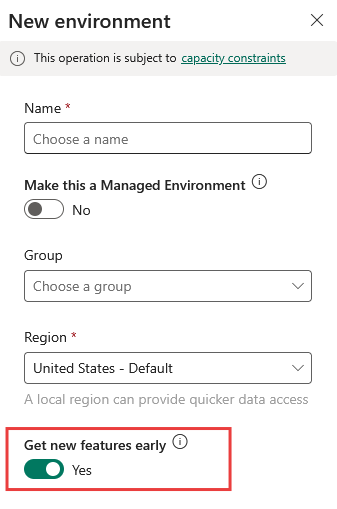 Screenshot of the New Environment dialog with the **Get new features early** option highlighted.