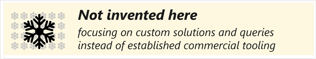 Diagram for SecOps antipattern 'Not Invented Here'.