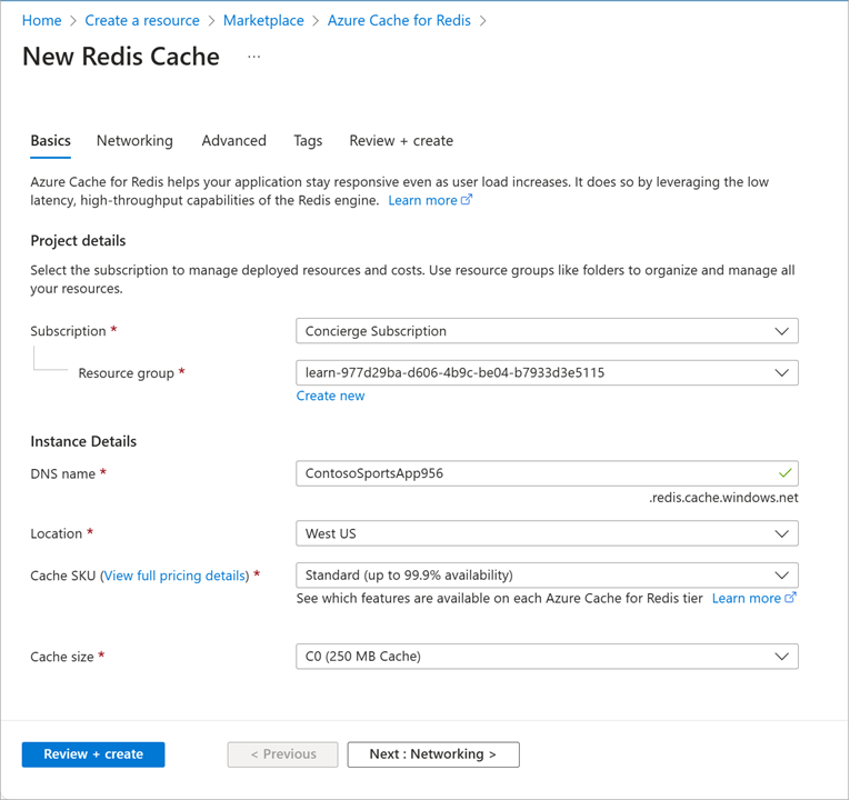 Configure an Azure Cache for Redis in the  Azure portal.