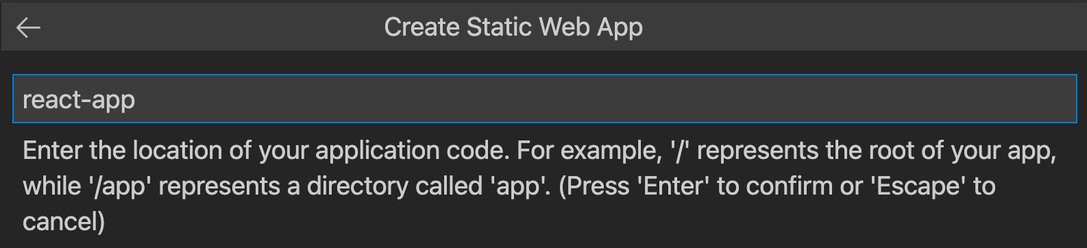 Screenshot showing the code location entered as react app.