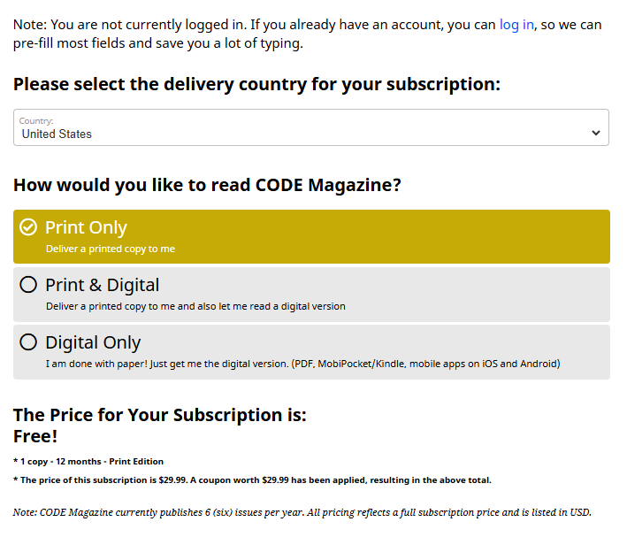 Screenshot of Choose Your Subscription Details dialog. Available options for subscriptions are displayed. The price is listed as 'free'. CODE Magazine subscription details