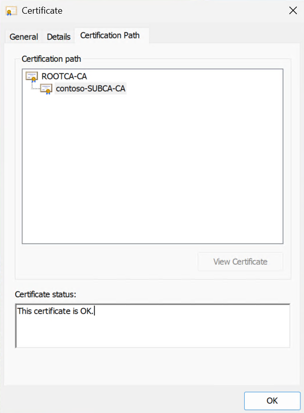 Screenshot of the Certification Path tab showing a two-tier certificate chain with the root CA and subordinate CA.