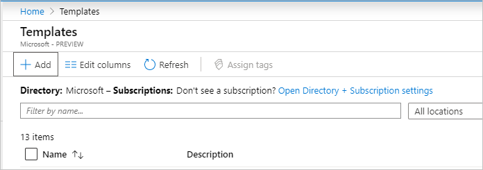 Screenshot of the Templates pane in Azure portal with the Add button highlighted.