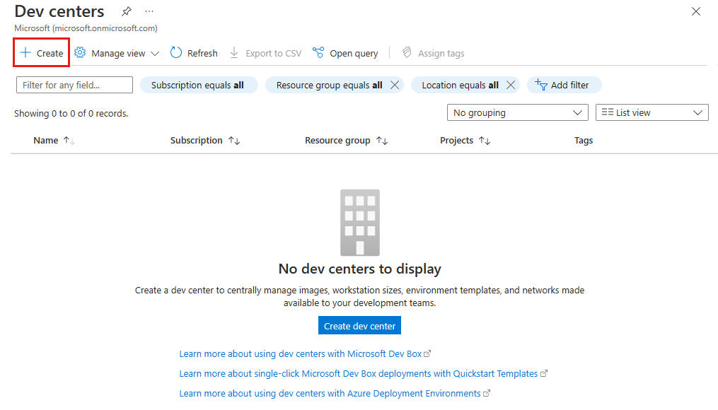 Screenshot that shows the Azure portal with the Create button on the page for dev centers.