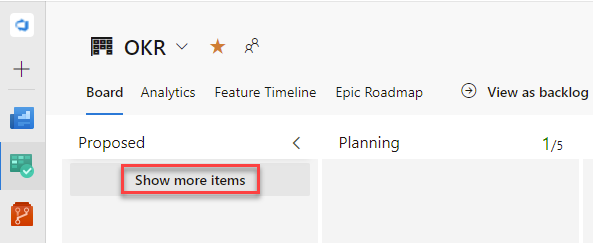 Show more items in Kanban board Show more items in Kanban board