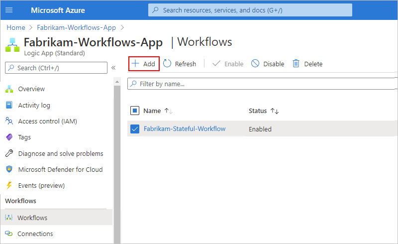 Screenshot shows selected logic app's Workflows pane and toolbar with Add command selected.