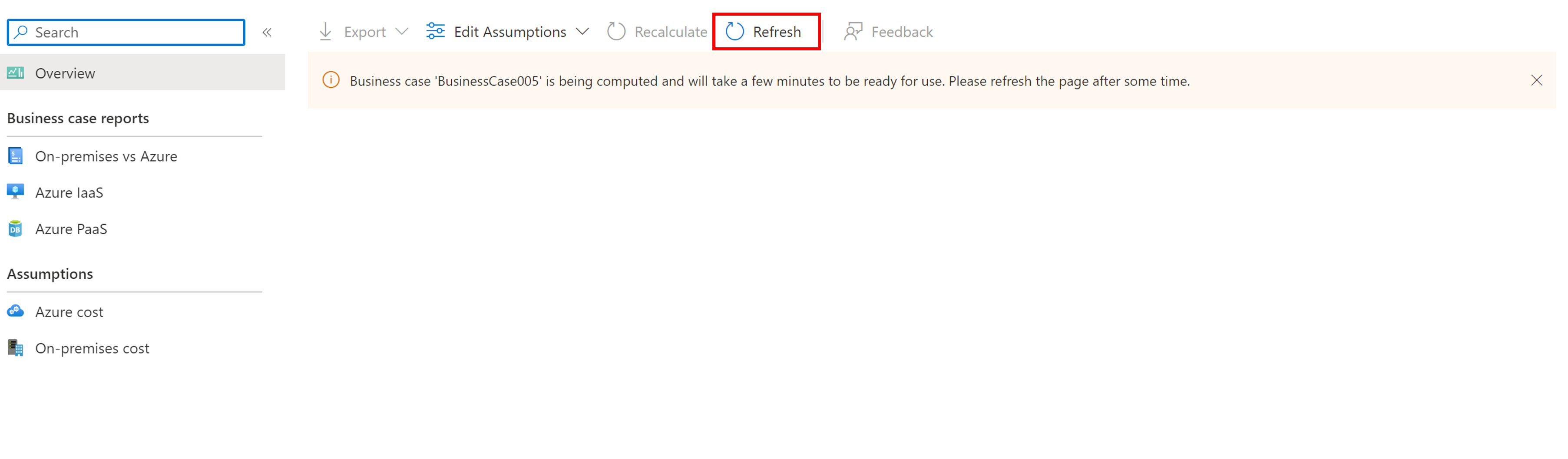 Screenshot of the refresh button to refresh the Business case.
