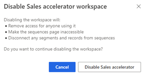 Screenshot of disabling sales accelerator confirmation message.