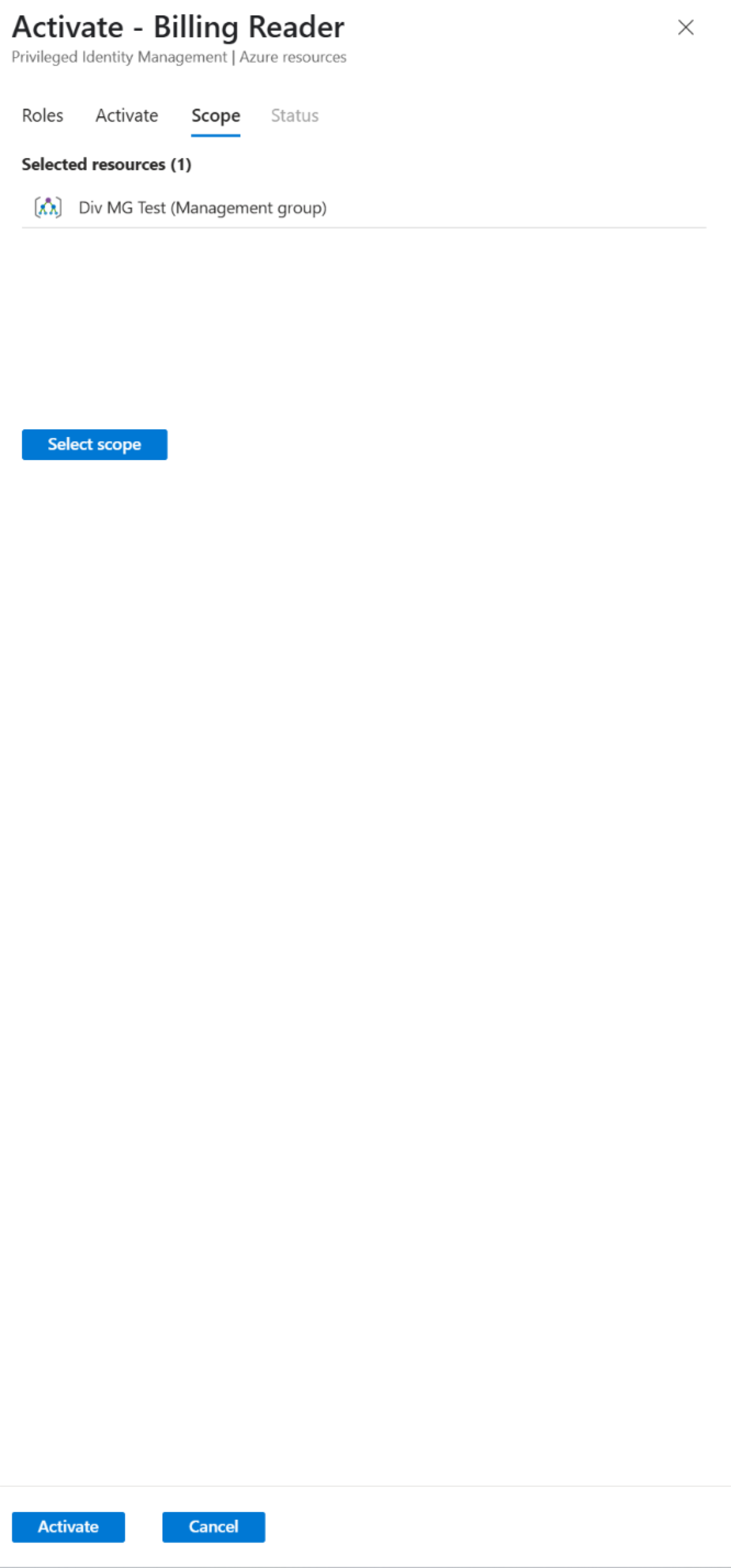 Screenshot of the Scope tab in the Activate - Billing Reader pane, showing the 'Select scope' button and a management group listed under Selected resources. This helps users identify where to click to begin scoping their activation request.