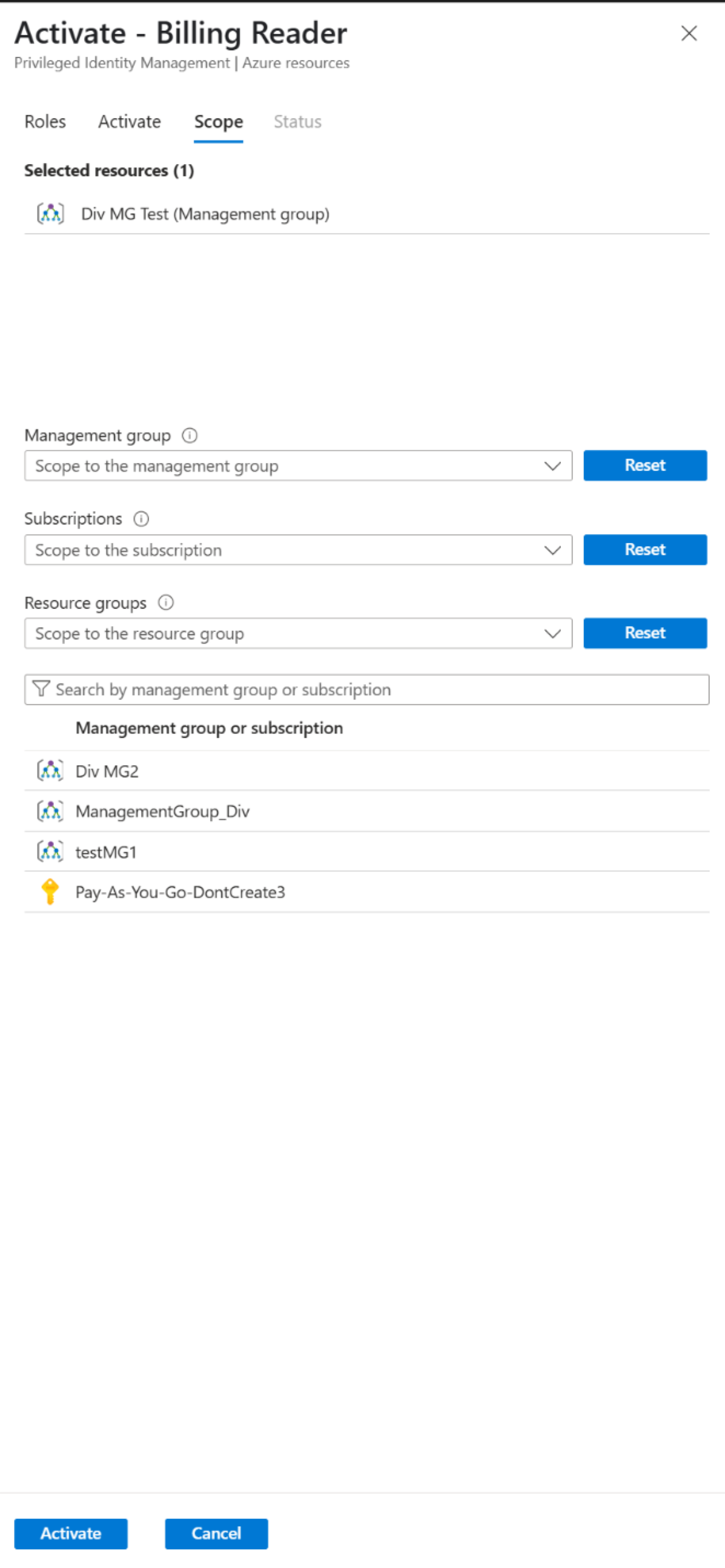Screenshot showing the process of setting the scope for activation, with a management group selected in the grid. This image demonstrates how to confirm the correct resource is selected before proceeding with activation.