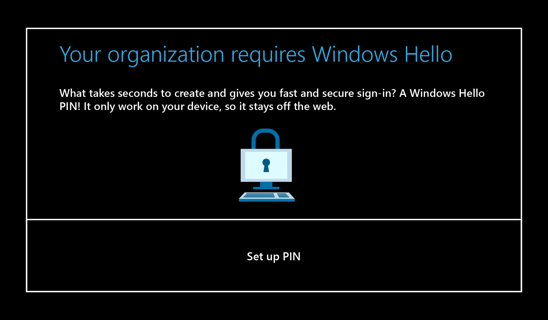 Setup Windows Hello.